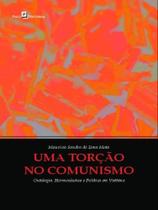 Uma torção no comunismo