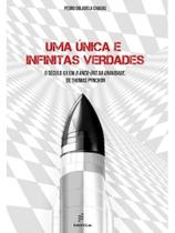 Uma única e infinitas verdades Uma única e infinitas verdades