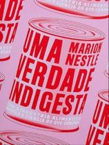 Uma verdade indigesta Uma verdade indigesta