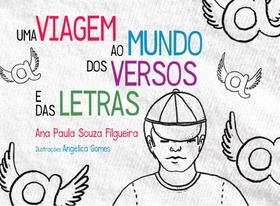 Uma Viagem ao Mundo dos Versos e das Letras - Scortecci