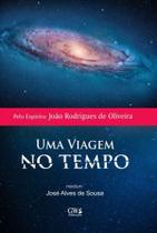Uma Viagem no Tempo - GW PUBLICAÇÕES Uma Viagem no Tempo - GW PUBLICAÇÕES