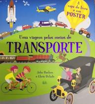 Uma viagem pelos meios de transporte