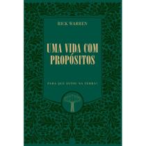 Uma Vida com Propósitos (edição luxo) - Rick Warren