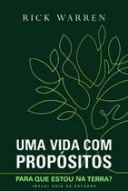 Uma vida com propósitos Uma vida com propósitos