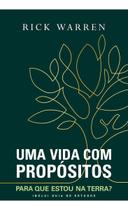 Uma Vida Com Propósitos Uma Vida Com Propósitos