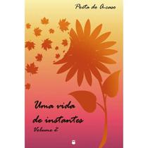 Uma Vida de Instantes II