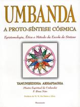Umbanda - a Proto-síntese Cósmica