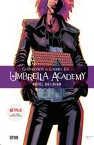 Umbrella Academy: Volume 3 - Hotel Oblivion