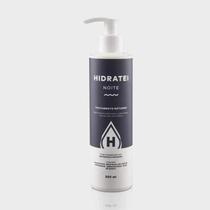 Umectante Hidratei Noite 250ml