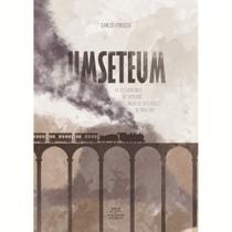 Umseteum: Entre Mentiras de Verdade, Além de Verdades de Mentira