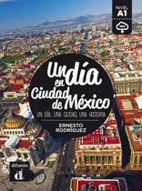 Un Dia En Ciudad De Mexico - Nivel 2 - Libro Con MP3 Descargable