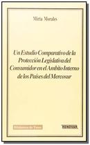 Un Estudio Comparativo De La Proteccion Legislativ