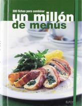 Un Millón de Menus - 300 Fichas Para Combinar