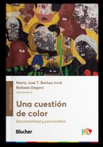 Una Cuestión de Color - Decolonialidad Y Psicoanálisis Sortido