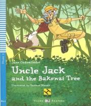 Uncle jack and the bakonzi tree stage 3 with audio cd