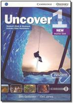 Uncover 1 Full Combo W Online Wb & Online Practice - Cambridge University Press