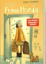 Und Plötzlich War Frau Honig Da