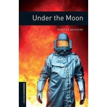 Under the moon - level 1 - OXFORD EDITORA Under the moon - level 1 - OXFORD EDITORA