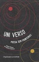 Uni Verso - Poesia Sem Fronteiras - LURA EDITORACAO