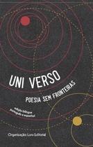 Uni Verso - Poesia Sem Fronteiras Sortido Uni Verso - Poesia Sem Fronteiras Sortido