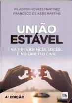 União Estável - na Previdência Social e no Direito Sortido