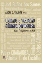 Unidade e variação na língua portuguesa. suas representações - PARABOLA