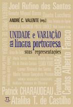 Unidade e variação na língua portuguesa. suas representações