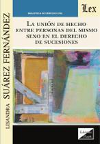 Unión de hecho entre personas del mismo sexo Unión de hecho entre personas del mismo sexo