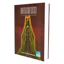 Universalismo Crístico - EDITORA DO CONHECIMENTO