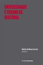 Universidade e Ensino de História - FGV Universidade e Ensino de História - FGV