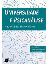 Universidade e psicanálise - a escrita das psicanalistas Universidade e psicanálise - a escrita das psicanalistas
