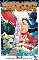 Universo DC Renascimento - Trindade - Vol. 1