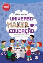Universo Maker na Educação Universo Maker na Educação