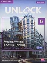 UNLOCK 5 - READING, WRITING AND CRITICAL THINKING SB WITH DIGITAL PACK - 2ND ED -