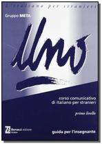 Uno - corso comunicativo di italiano per stranie01 - LOESCHER EDITORE
