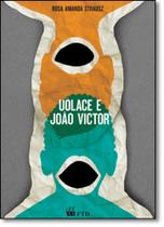 Uólace e João Victor - FTD - LITERATURA