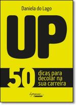 Up: 50 Dicas Para Decolar na sua Carreira - INTEGRARE