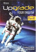 Upgrade Your English Starter Pre-A1.1 - Student's Book With Workbook And Audio CD - Sterling English Language Learning