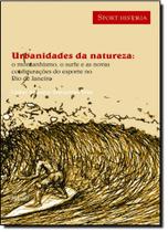 Urbanidades da Natureza - APICURI EDITORA