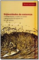 Urbanidades da Natureza - APICURI EDITORA