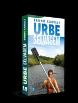 Urbe Selvagem - KOTTER EDITORIAL