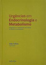 Urgências em endocrinologia e metabolismo