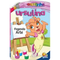 Ursulinha - Fazendo arte - Escolinha Todolivro -