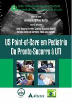 Us Point-Of-Care Em Pediatria - Do Pronto-Socorro à UTI - 01Ed/24