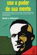 Use o Poder de Sua Mente