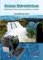Usinas Hidrelétricas - Diretrizes Básicas Para Proteção e Controle - Synergia