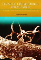 Uso de Células-Tronco Embrionárias