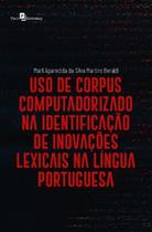 Uso de corpus computadorizado na identificação de inovações lexicais na língua portuguesa