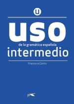 Uso De La Gramatica - Intermedio - Nueva Edicion - EDELSA