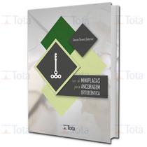 Uso de Miniplacas para Ancoragem Ortodontica - TOTA